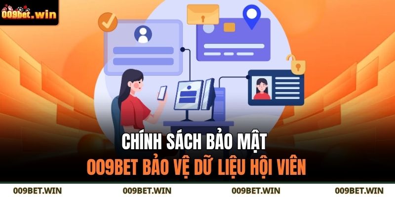 Chính sách bảo mật 009BET bảo vệ dữ liệu hội viên