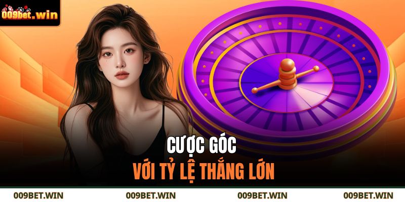Roulette 009bet, Chiến Thuật Giúp Chinh Phục Bánh Xe May Mắn 3 Cược góc với tỷ lệ thắng lớn