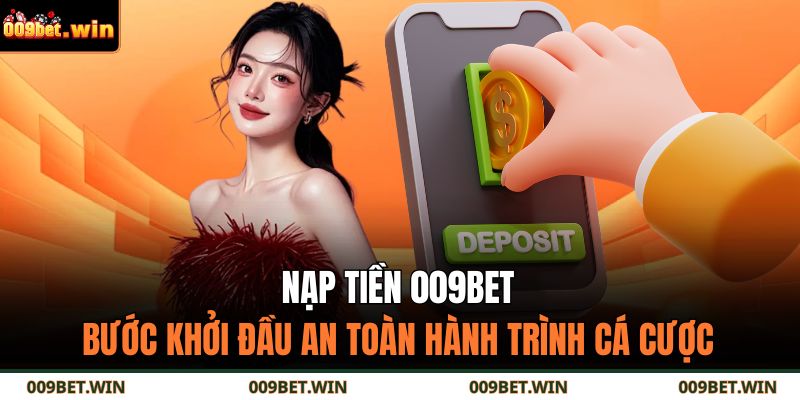 Nạp tiền 009BET
