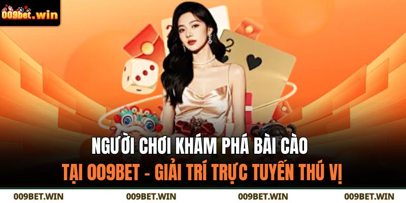 Bài Cào 009BET – Luật Chơi, Chiến Thuật Và Mẹo Thắng Độc Lạ 2 Người chơi khám phá bài cào tại 009BET – giải trí trực tuyến thú vị